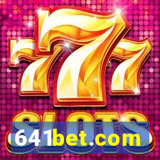 641bet.com