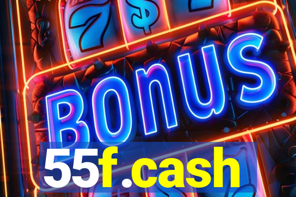 55f.cash