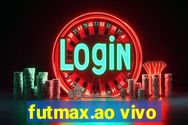 futmax.ao vivo