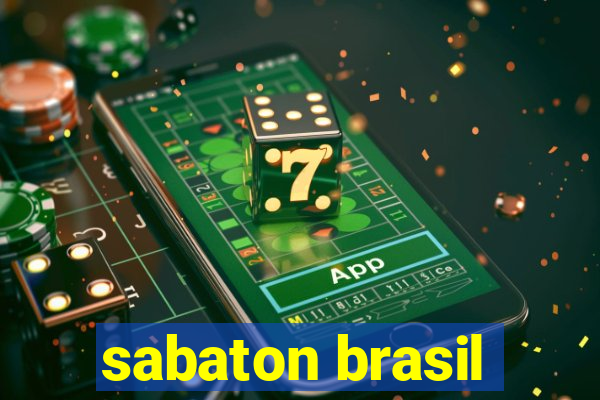 sabaton brasil