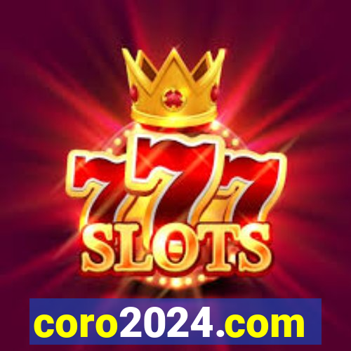 coro2024.com