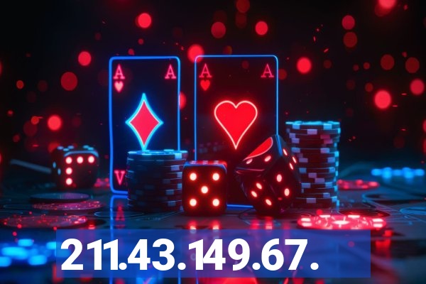 211.43.149.67.