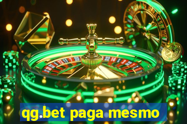 qg.bet paga mesmo