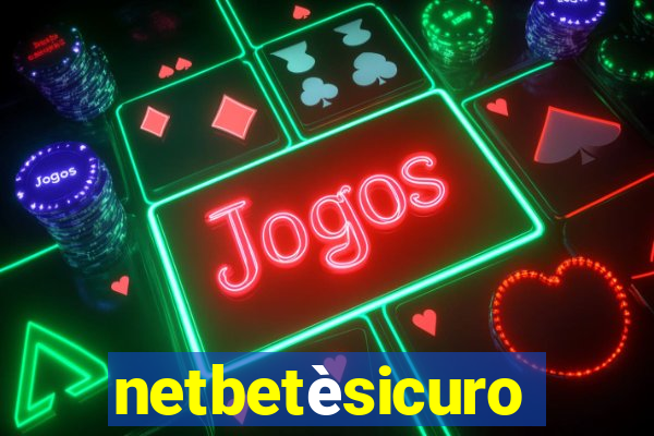 netbetèsicuro