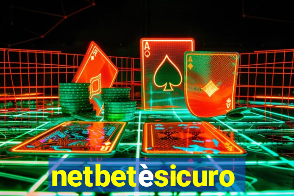 netbetèsicuro