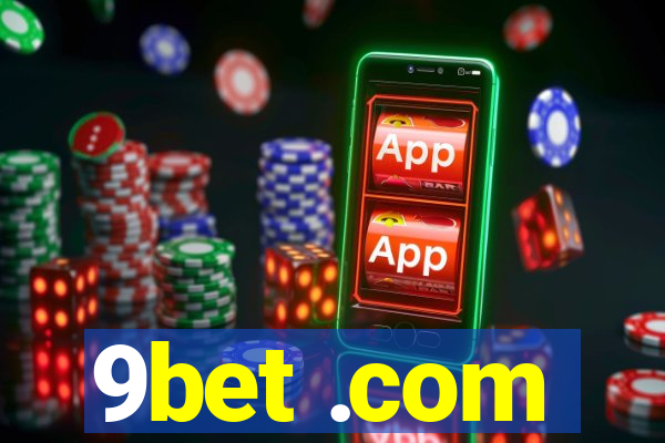 9bet .com