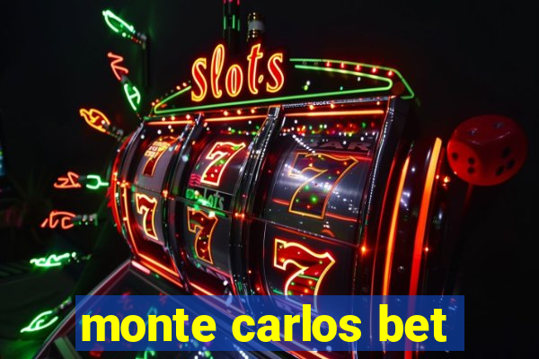 monte carlos bet