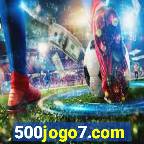 500jogo7.com