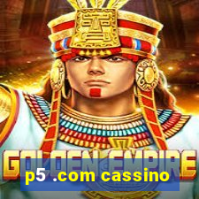 p5 .com cassino