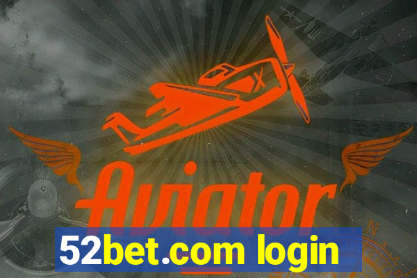 52bet.com login