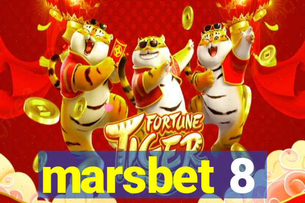 marsbet 8