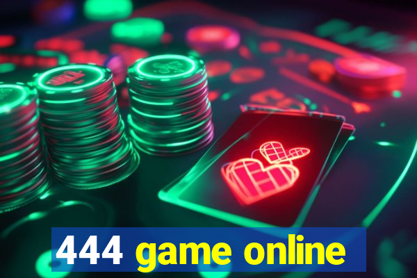 444 game online