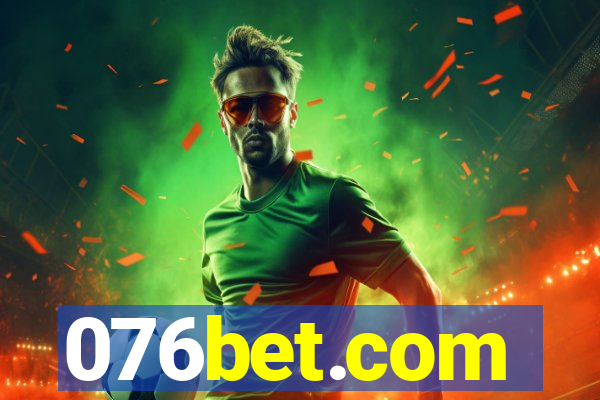076bet.com