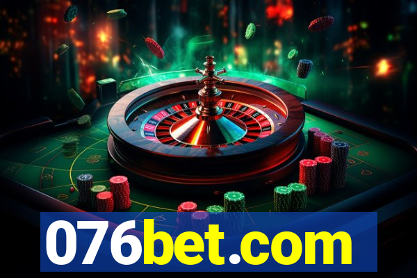 076bet.com