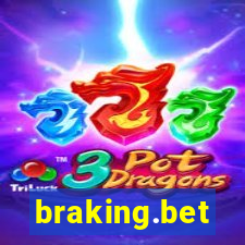 braking.bet