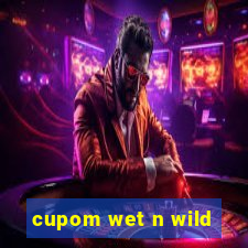 cupom wet n wild