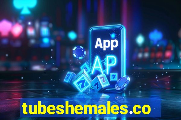 tubeshemales.com