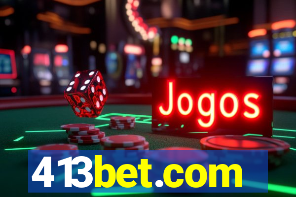 413bet.com