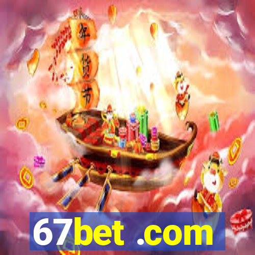 67bet .com