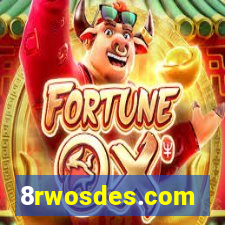 8rwosdes.com
