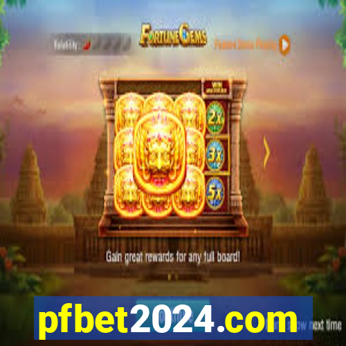pfbet2024.com
