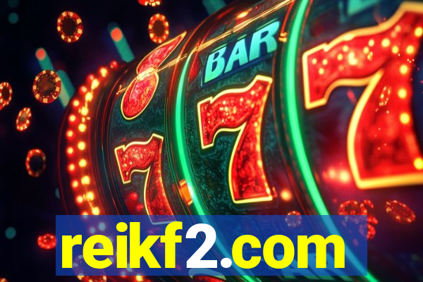 reikf2.com