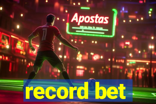 record bet