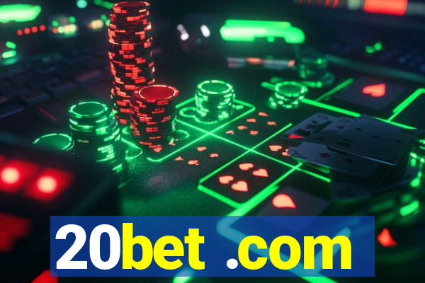 20bet .com