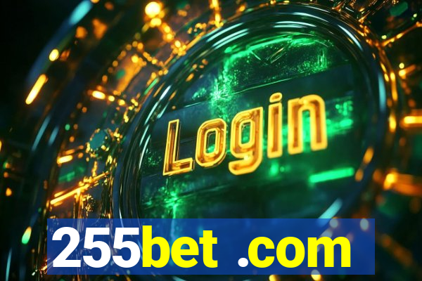 255bet .com