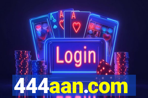 444aan.com