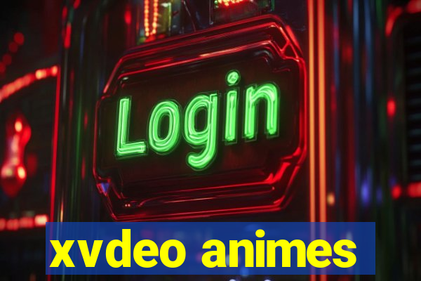 xvdeo animes