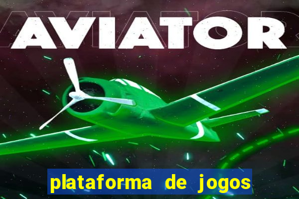 plataforma de jogos de ganhar dinheiro