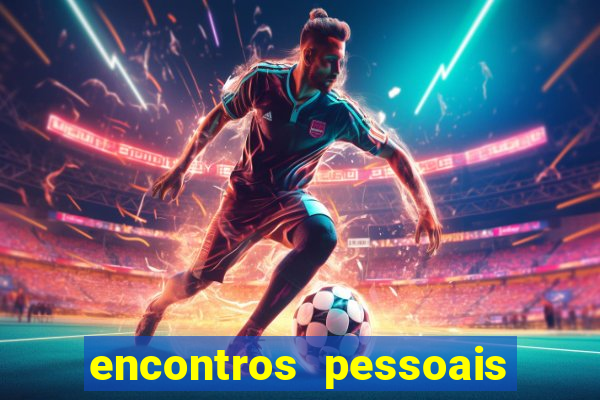 encontros pessoais salvador correio da bahia