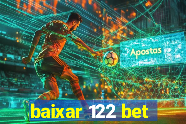 baixar 122 bet