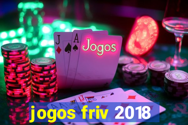 jogos friv 2018