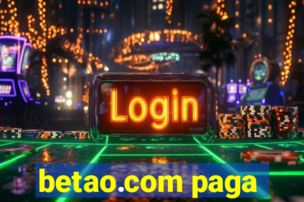betao.com paga