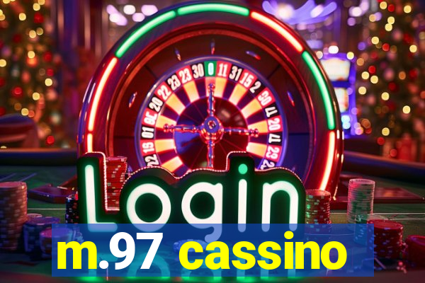 m.97 cassino