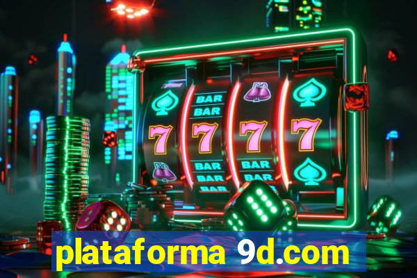 plataforma 9d.com