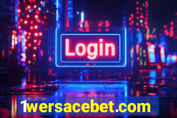 1wersacebet.com