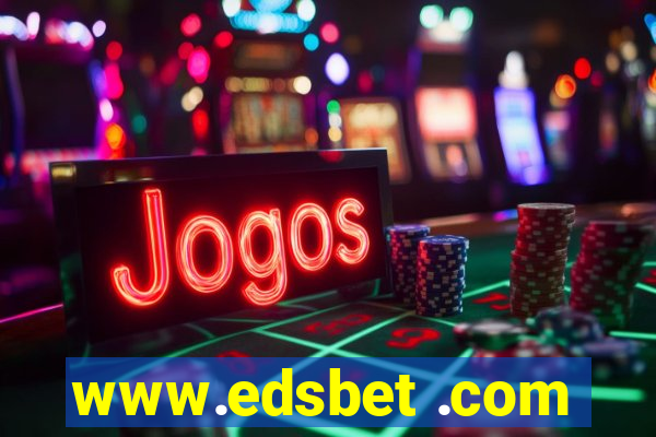 www.edsbet .com