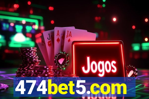 474bet5.com