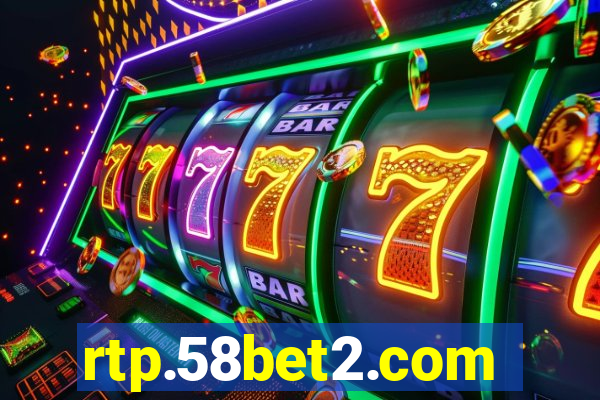 rtp.58bet2.com