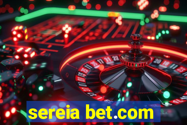 sereia bet.com
