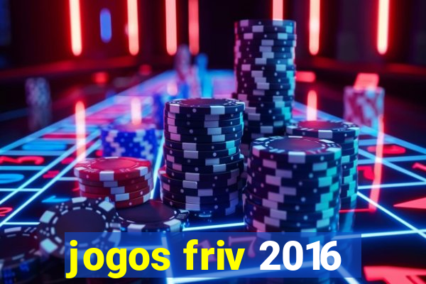 jogos friv 2016