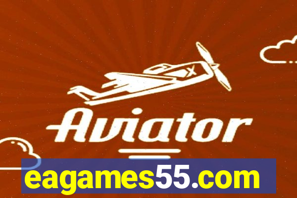 eagames55.com