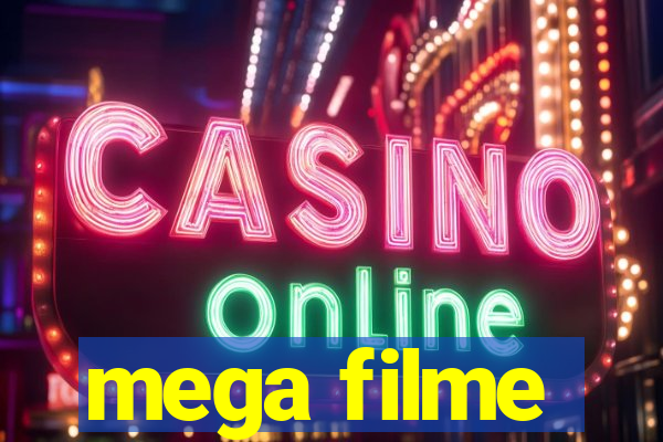 mega filme