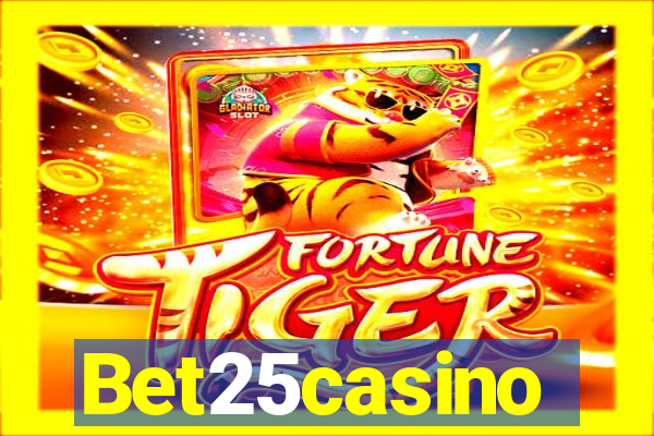 Bet25casino