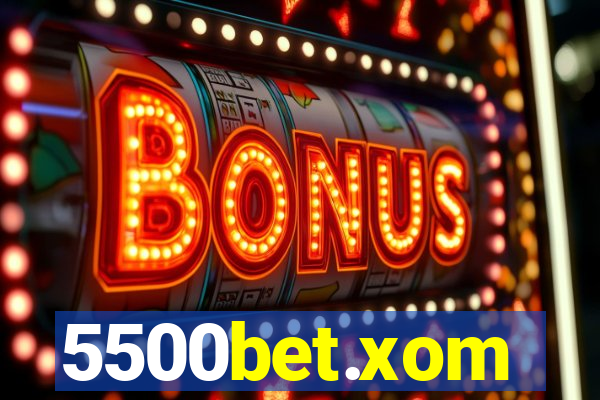 5500bet.xom
