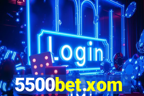 5500bet.xom