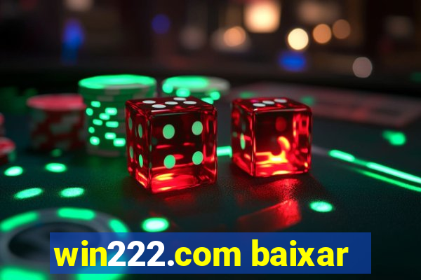 win222.com baixar
